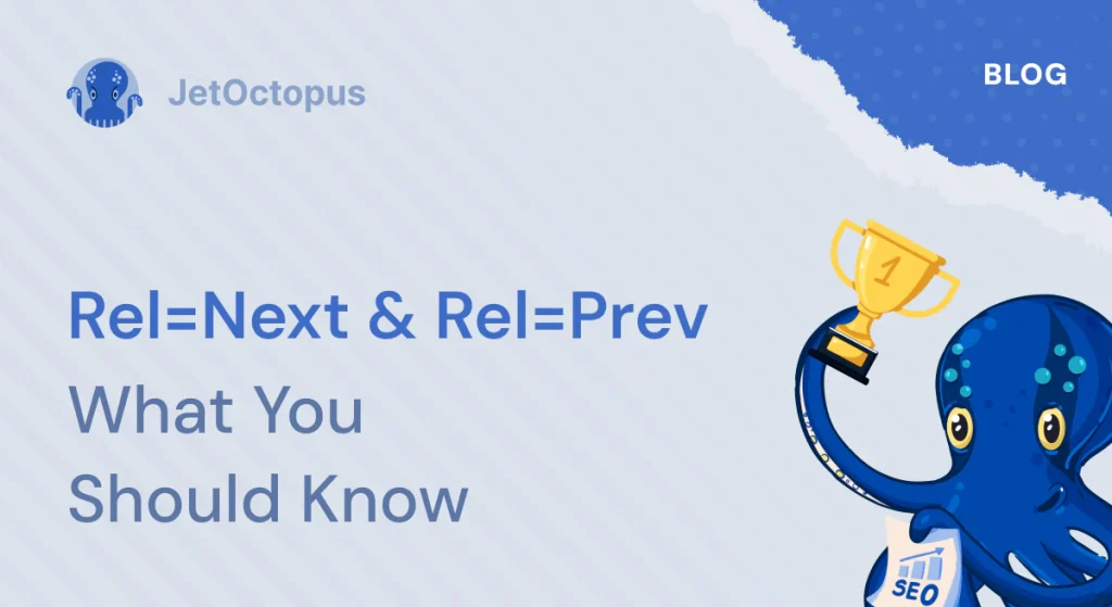 What You Should Know About rel=next and rel=prev Google update