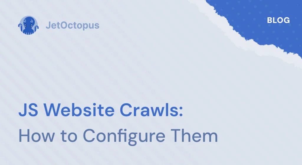 How to configure crawl for JavaScript websites