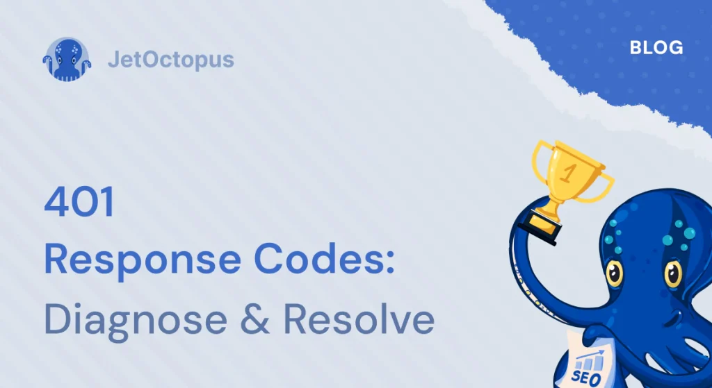 401 response codes: a how-to for diagnosing and resolving log file issues