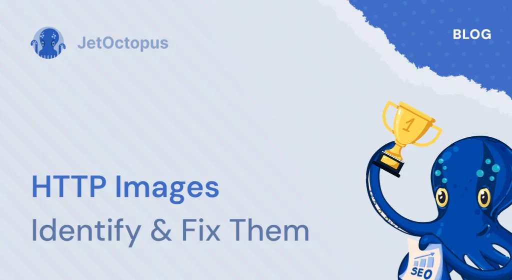 How to identify and fix HTTP images on your website