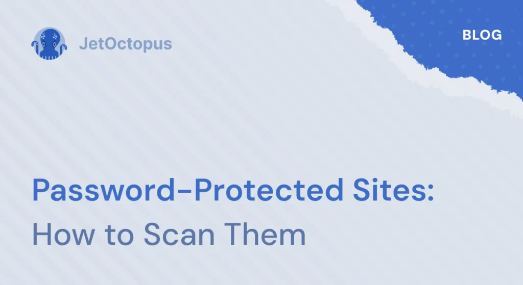 How to scan a password protected website with JetOctopus?