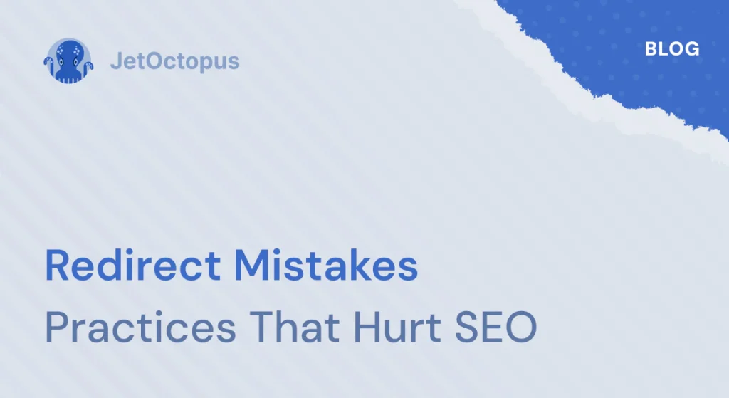 Redirects bad practices that can harm your website