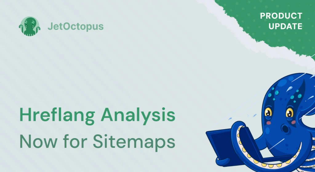 Product Update. Discover hreflang analysis for sitemap