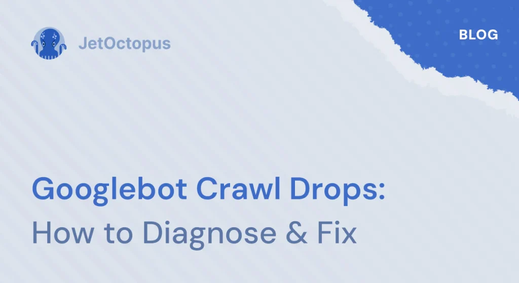 How to deal with sudden drop in Googlebot scanning rate
