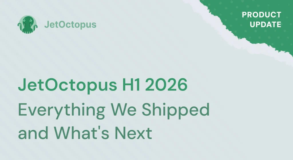 JetOctopus H1 2026: Everything We Shipped and What's Coming in H2