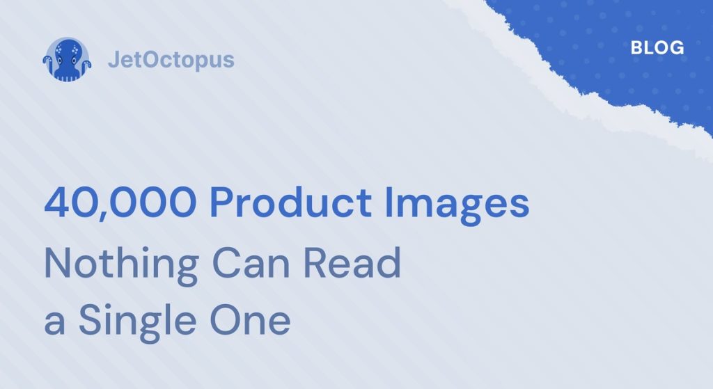 How to Optimize Images For eCommerce: From Alt Text to AI Shopping Visibility at Any Catalog Size