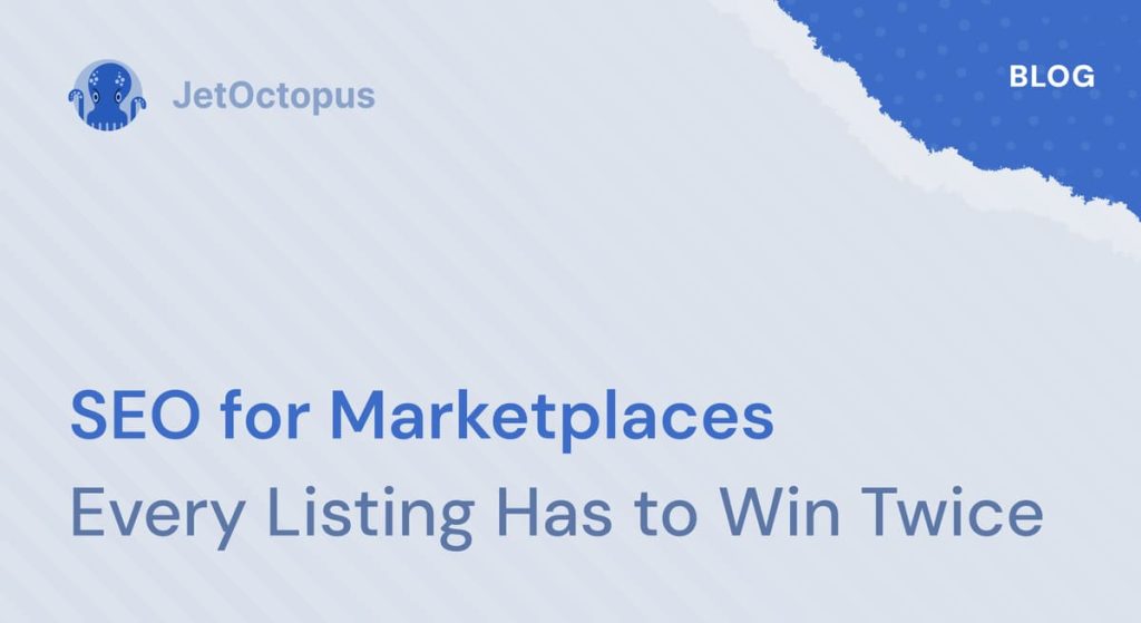 SEO for Marketplaces: How to Rank a Multi-Vendor Platform in 2026
